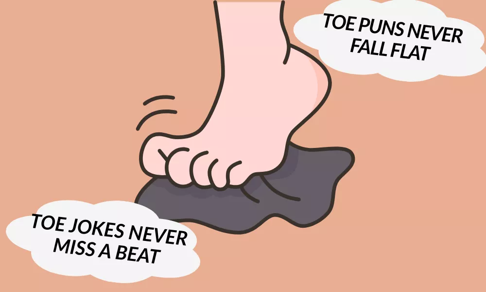 Toe Jokes