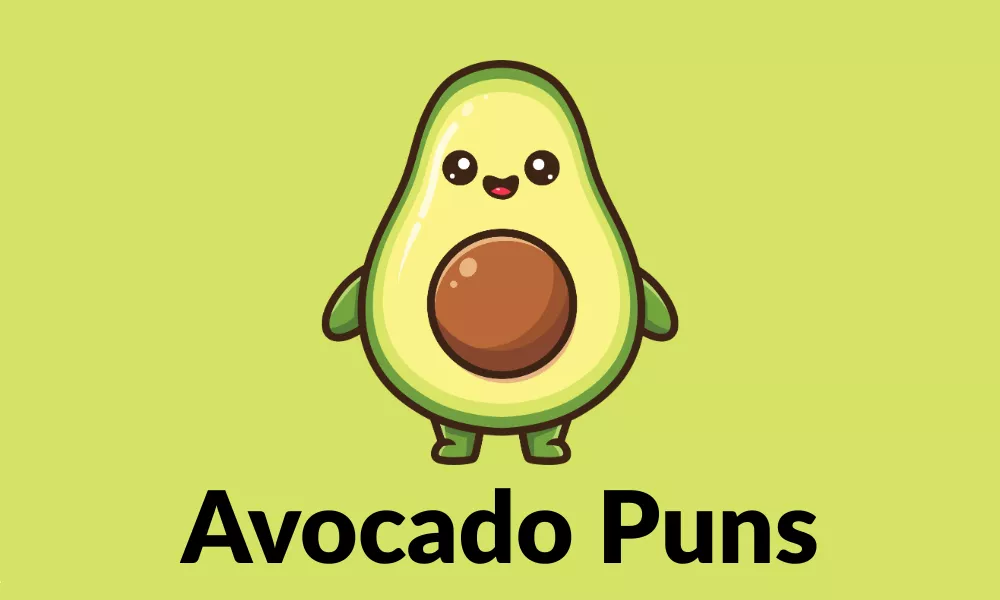 Avocado Puns – Funny, Cute, Short & Guacamole Wordplay Jokes 1 Avocado Puns