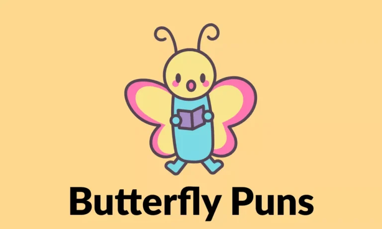 Butterfly Puns: Short, Cute, Funny One-Liners, and Birthday Jokes 3 Butterfly Puns