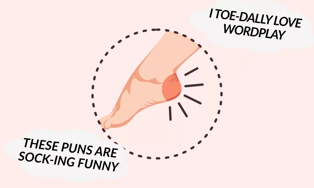 Funny Foot Puns