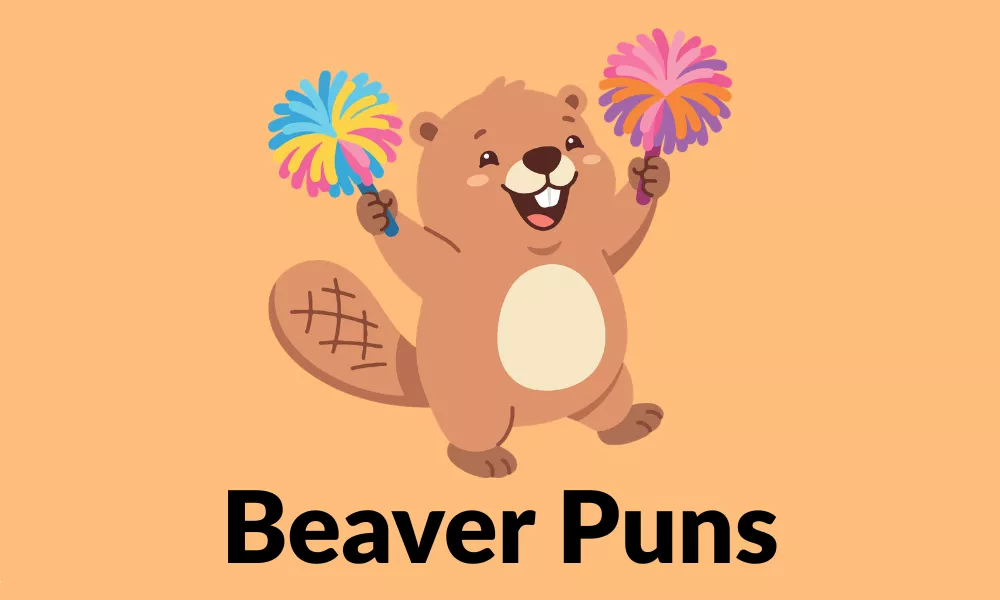 Beaver Puns