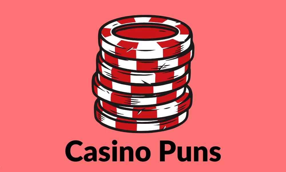 Casino Puns