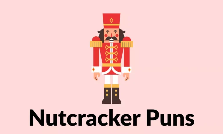 Nutcracker Puns