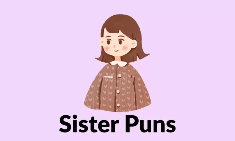 Sister Puns