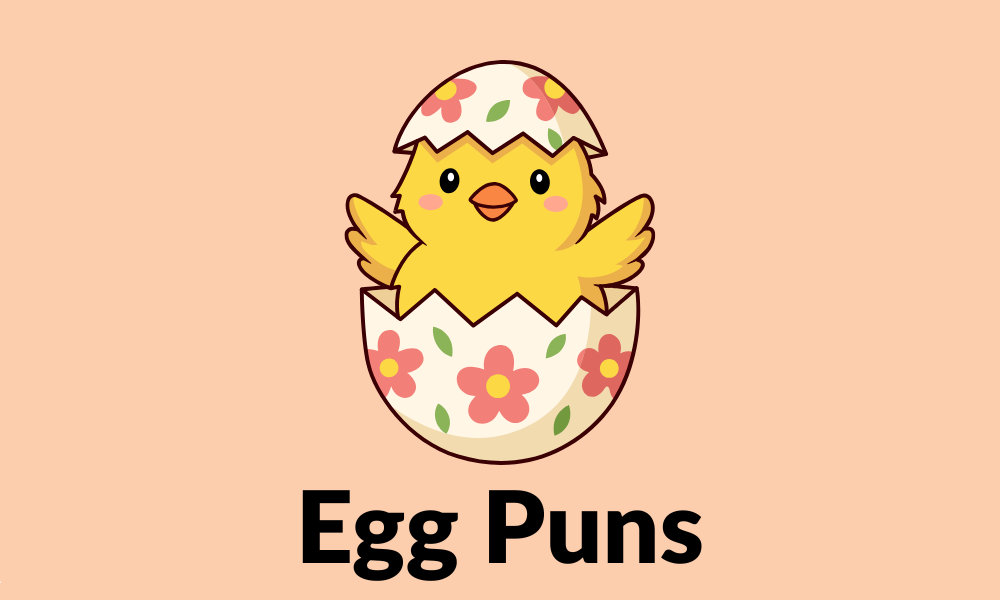 Egg Puns