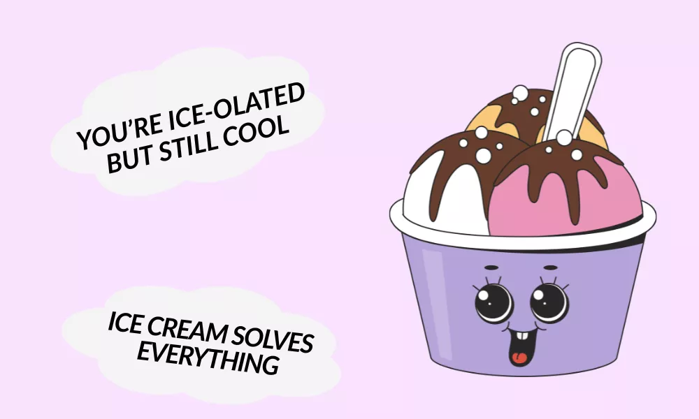 Funny Ice Cream Sayings Funny Ice Cream Sayings