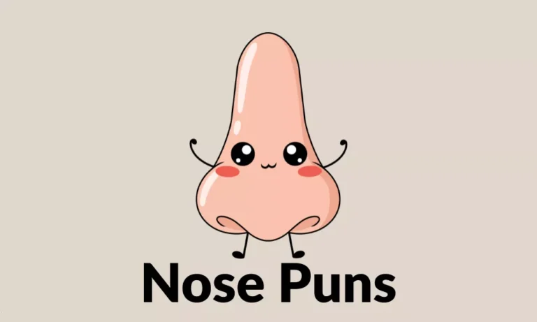 Nose Puns and Jokes – Funny, Clever & Family-Friendly Wordplay 6 Nose Puns