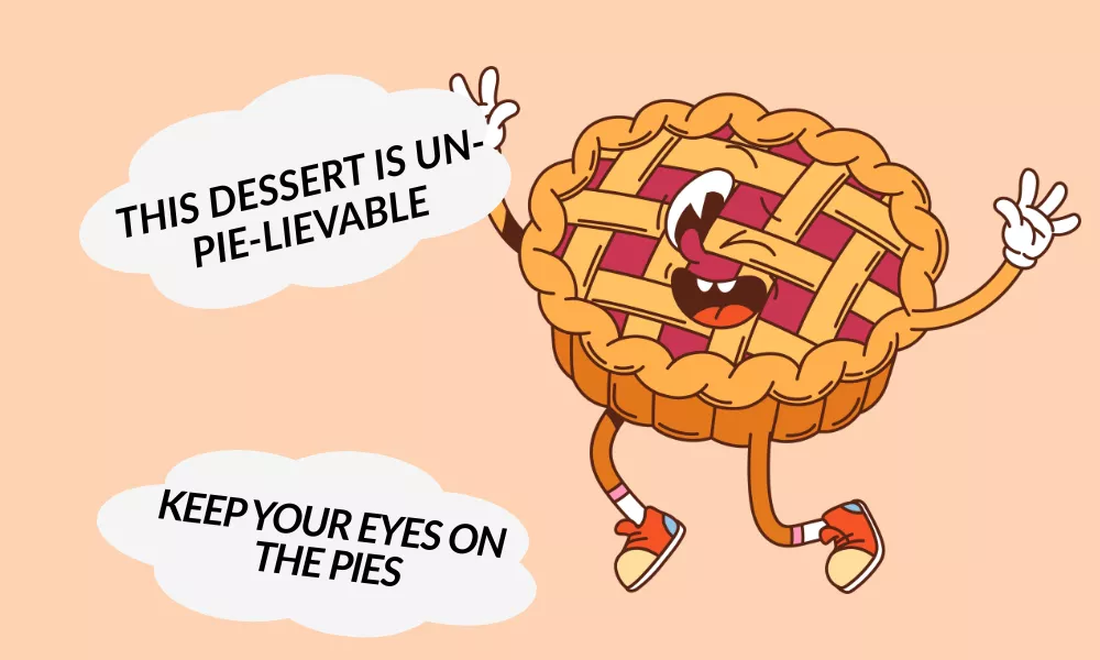 Pie Puns One Liners Pie Puns One Liners