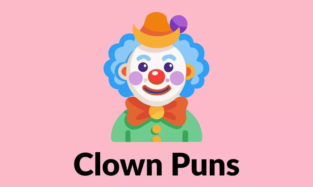 Clown Puns