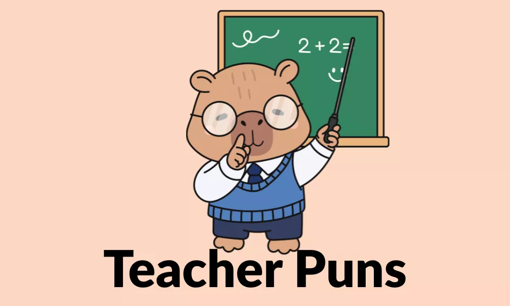 Funny Teacher Puns