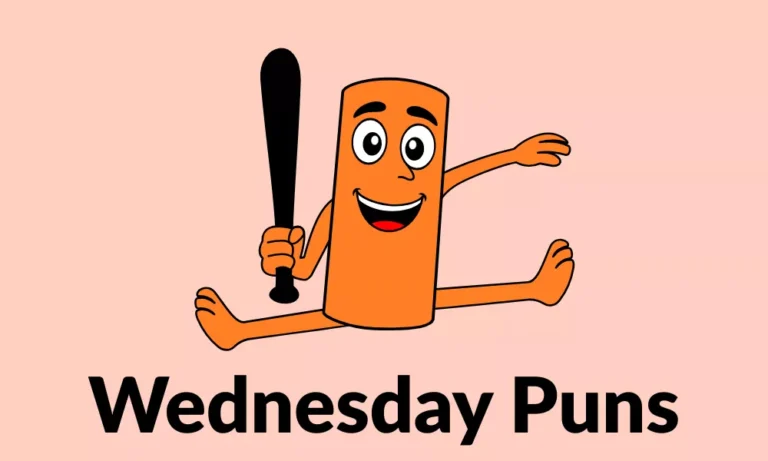 Wednesday Puns: Funny Jokes, One Liners & Wordplay 3 Wednesday Puns
