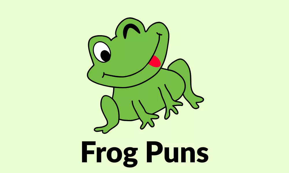 Frog Puns: Funny, Cute and Hoppy Frog Puns 16 Frog Puns