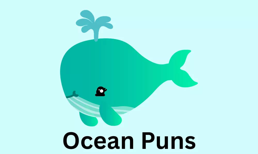 Ocean Puns: Funny, Clever & Short Sea Puns 10 Ocean Puns