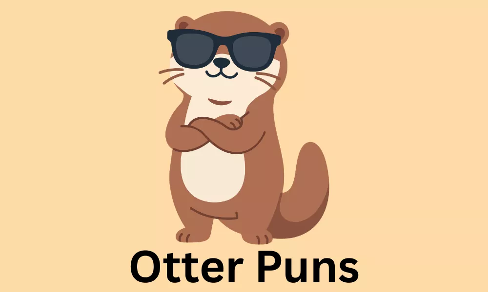 Otter Puns: Funny, Cute & Clever Otter Jokes 5 Otter Puns